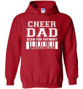 Funny Cheer Dad Hoodie, Scan For Payment red