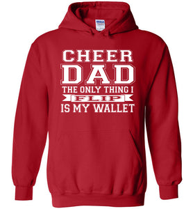 Cheer Dad Hoodie, The Only Thing I Flip Is My Wallet red