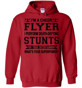 I'm A Cheer Flyer What's Your Superpower? Cheer Flyer Hoodies red