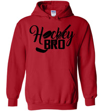 Load image into Gallery viewer, Hockey Bro Hockey Brother Hoodie