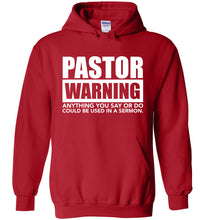 Load image into Gallery viewer, Pastor Warning Funny Pastor Hoodie red