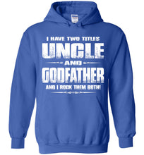Load image into Gallery viewer, Uncle Godfather Uncle Hoodie | Uncle Gifts royal