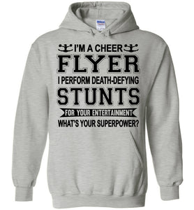I'm A Cheer Flyer What's Your Superpower? Cheer Flyer Hoodies sports gray