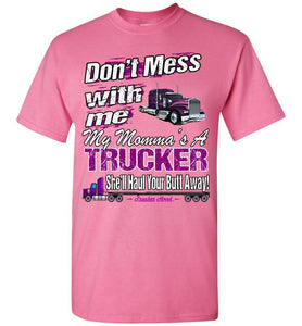 Don't Mess With Me My Momma's A Trucker Kid's Trucker Tee ypk