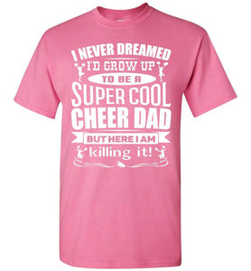 Super Cool Cheer Dad T Shirt pink
