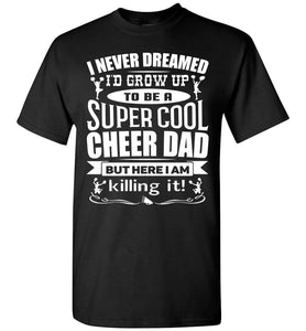 Super Cool Cheer Dad T Shirt black