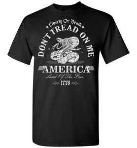 Liberty Or Death Don't Tread On Me T Shirt black