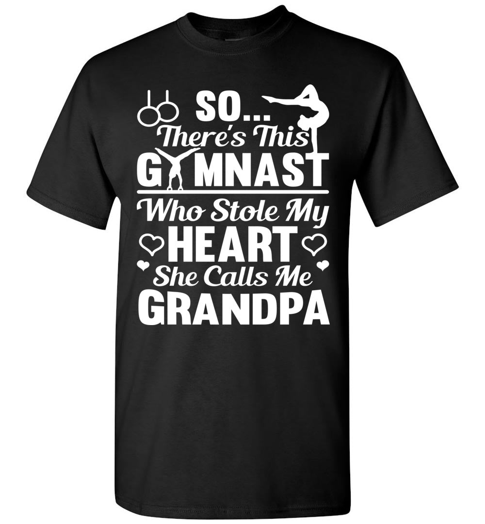 Gymnast Stole Me Heart She Calls Me Grandpa Gymnastics Shirts For Parents black