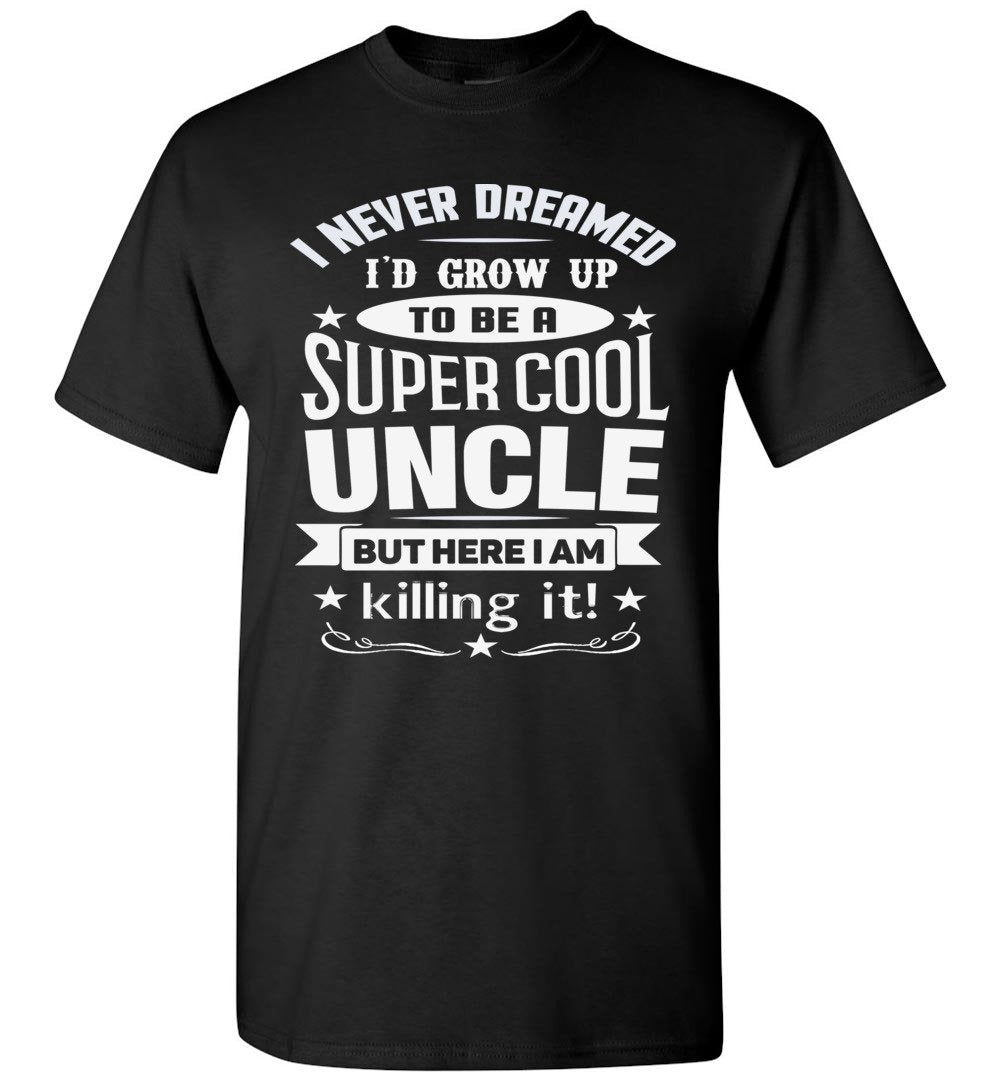 I Never Dreamed Would Be A Super Cool Softball Aunt T-Shirt