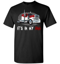 Load image into Gallery viewer, It&#39;s In My DNA Trucker T-Shirt black