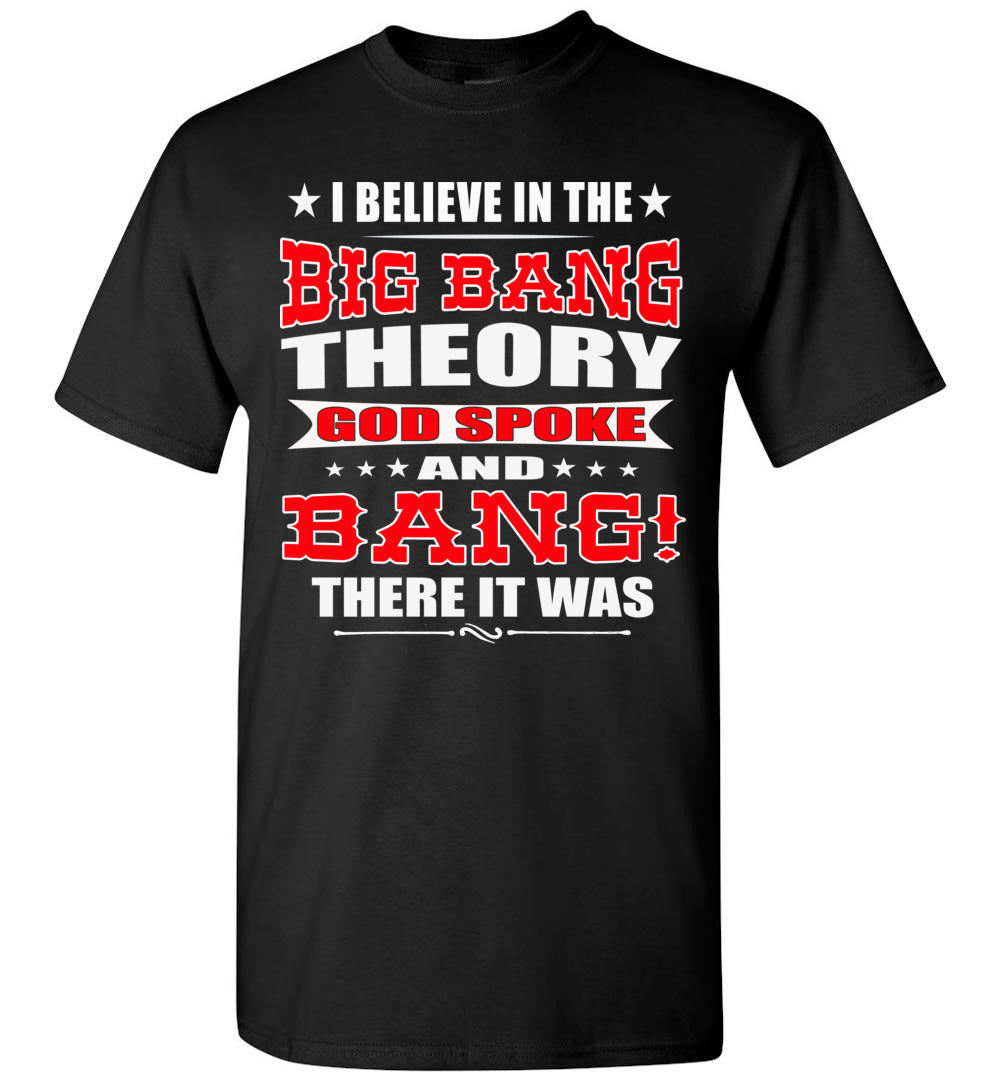 Big Bang Theory Funny Christian Shirts, Creation T Shirt black