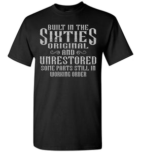 Built In The Sixties T-Shirt