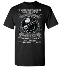 Load image into Gallery viewer, If You&#39;re Going To Fight Third Monkey Noah&#39;s Ark Rain Funny Quote Tee Shirts. black