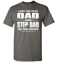 Load image into Gallery viewer, Step Dad Shirts, Step Dad T Shirts, Step Dad Gifts