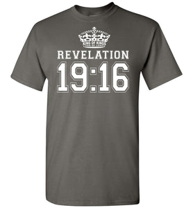 King Of Kings Revelation 19:16 Bible Verse T Shirt, Bible T Shirt charcoal