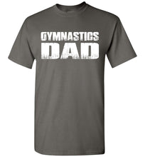 Load image into Gallery viewer, Gymnastics Dad Shirt | Gymnastics Dad T Shirt charcoal