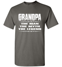 Load image into Gallery viewer, Grandpa The Man The Myth The Legend T Shirt charcoal