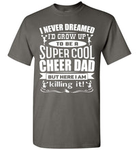 Load image into Gallery viewer, Super Cool Cheer Dad T Shirt charcoal