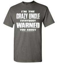 Load image into Gallery viewer, Crazy Uncle T Shirt | Funny Uncle Shirts | Funny Uncle Gifts charcoal