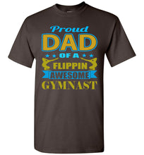 Load image into Gallery viewer, Proud Dad Of A Flippin Awesome Gymnast Gymnastics Dad Shirt brown