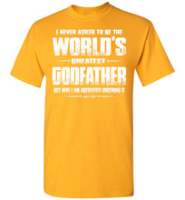 Load image into Gallery viewer, World&#39;s Greatest Godfather Shirt gold