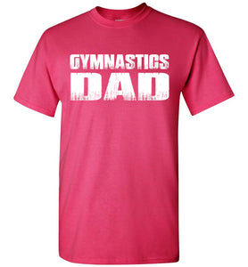 Gymnastics Dad Shirt | Gymnastics Dad T Shirt pink
