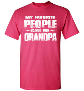 My Favorite People Call Me Grandpa T Shirts pink