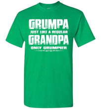 Load image into Gallery viewer, Grumpa Funny Grandpa Shirts | Grandpa Gag Gifts green