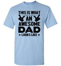 Load image into Gallery viewer, This Is What An Awesome Dad Looks Like Funny Dad shirt blue