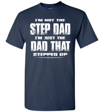 Load image into Gallery viewer, Step Dad Shirts, Step Dad T Shirts, Step Dad Gifts