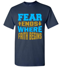 Load image into Gallery viewer, Fear Ends Where Faith Begins Faith T Shirts navy
