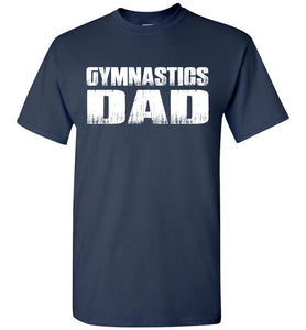 Gymnastics Dad Shirt | Gymnastics Dad T Shirt navy