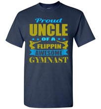 Load image into Gallery viewer, Proud Uncle Of A Flippin Awesome Gymnast Gymnastics Uncle T Shirt navy