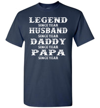 Load image into Gallery viewer, Legend Since Papa T Shirts navy