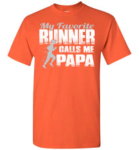 Load image into Gallery viewer, My Favorite Runner Calls Me Papa Track Papa Shirt orange