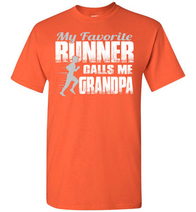 My Favorite Runner Calls Me Grandpa Track Grandpa Shirts orange