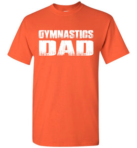 Gymnastics Dad Shirt | Gymnastics Dad T Shirt orange
