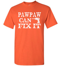 Load image into Gallery viewer, PawPaw Can Fix It Pawpaw T Shirts orange
