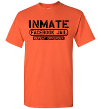 Load image into Gallery viewer, Inmate Facebook Jail Repeat Offender Facebook Jail T Shirt orange