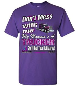 Don't Mess With Me My Momma's A Trucker Kid's Trucker Tee ypr