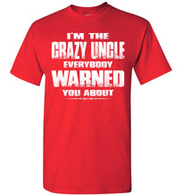 Load image into Gallery viewer, Crazy Uncle T Shirt | Funny Uncle Shirts | Funny Uncle Gifts red