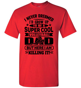 Super Cool Funny Volleyball Dad Shirts Girl Player red