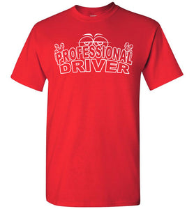 Professional Driver Funny Trucker Tees red