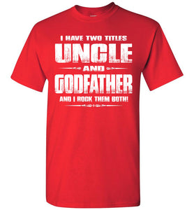 Uncle Godfather Uncle T Shirts red
