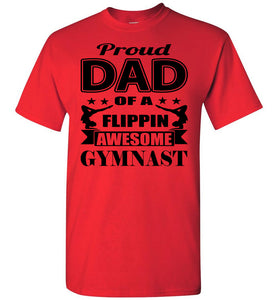 Proud Dad Of A Flippin Awesome Gymnast Gymnastics Dad Shirt red