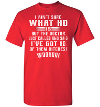 Load image into Gallery viewer, I&#39;m Not Sure What HD Is 80 Of Them Bitches Funny ADHD Shirts red