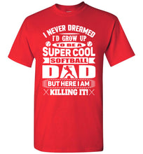 Load image into Gallery viewer, Super Cool Softball Dad Shirts white design  red