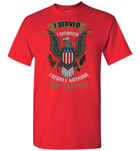 Load image into Gallery viewer, I Served I Sacrificed Regret Nothing Army Veteran T Shirt red