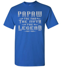 Load image into Gallery viewer, Papaw The Man The Myth The Legend Papaw Shirt