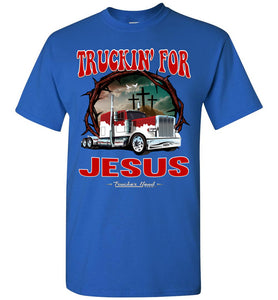 Truckin' For Jesus Christian Trucker T Shirt royal